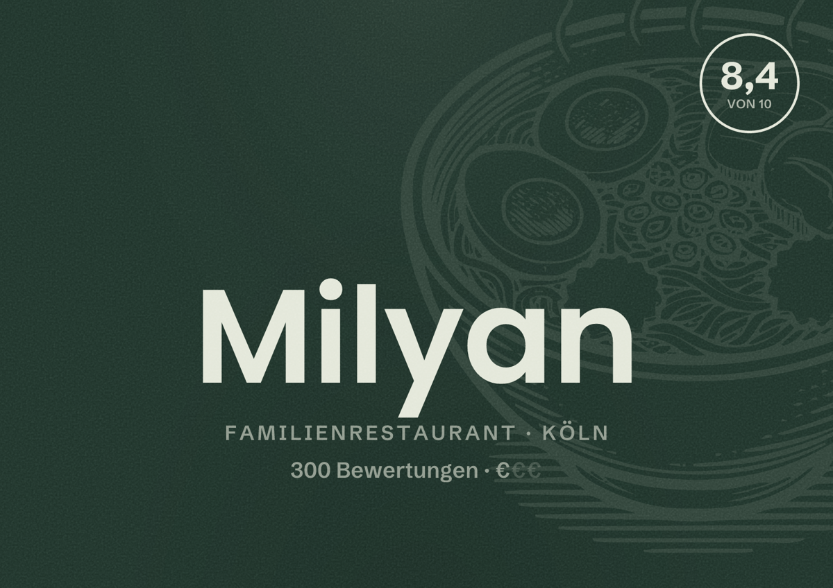 Illustriertes Poster von Milyan, Familienrestaurant in Köln: Bewertung 8,4 von 10 aus 300 Bewertungen, Preisniveau €