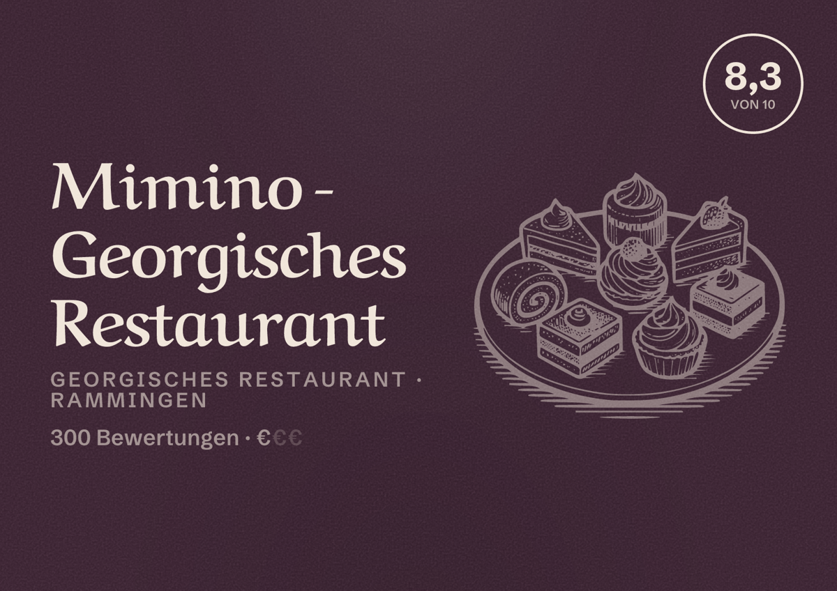 Illustriertes Poster von Mimino - Georgisches Restaurant, Georgisches Restaurant in Rammingen: Bewertung 8,3 von 10 aus 300 Bewertungen, Preisniveau €