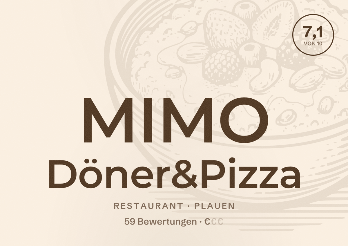 Illustriertes Poster von MIMO Döner&Pizza, Restaurant in Plauen: Bewertung 7,1 von 10 aus 59 Bewertungen, Preisniveau €
