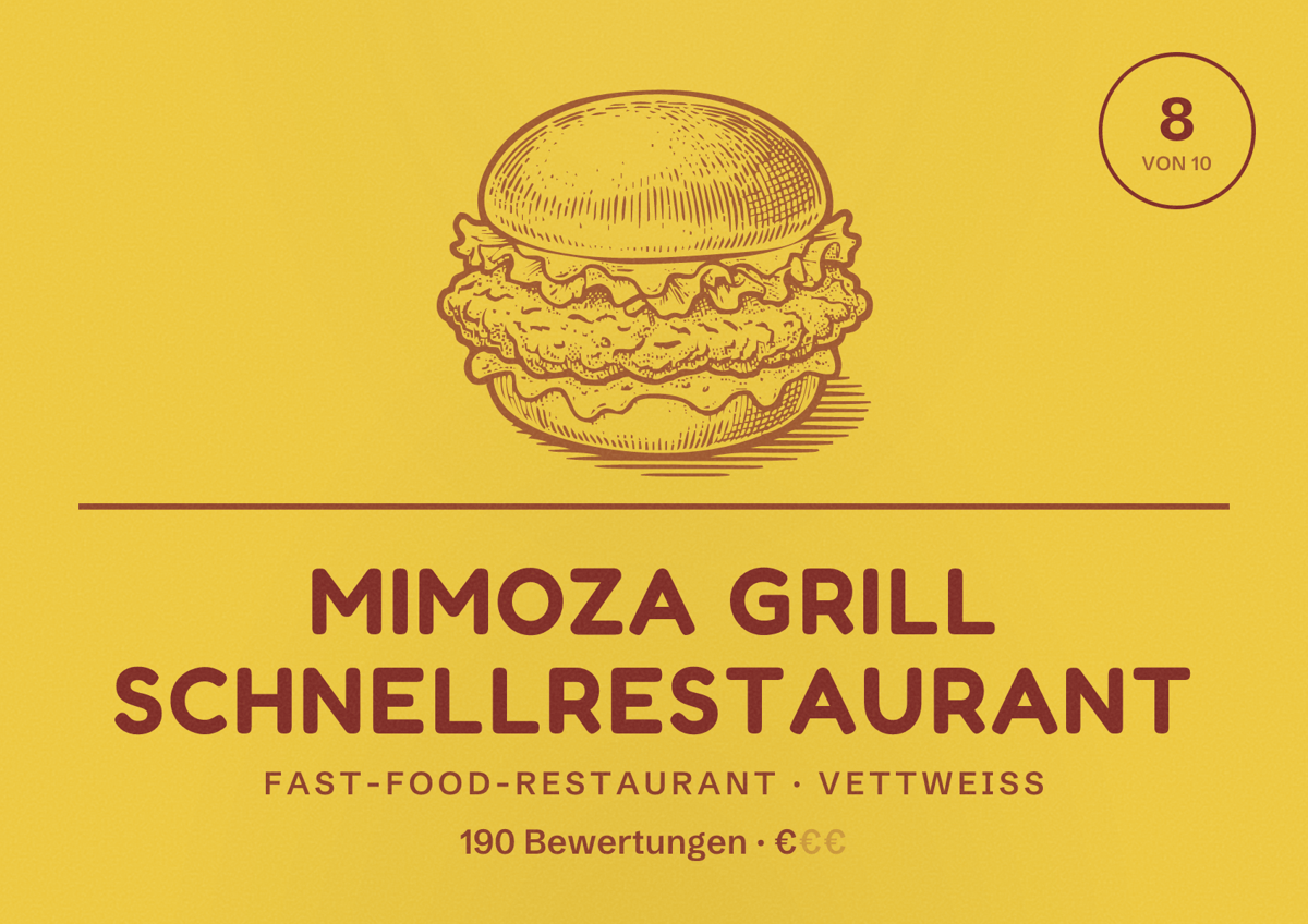 Illustriertes Poster von Mimoza Grill Schnellrestaurant, Fast-Food-Restaurant in Vettweiß: Bewertung 8 von 10 aus 190 Bewertungen, Preisniveau €
