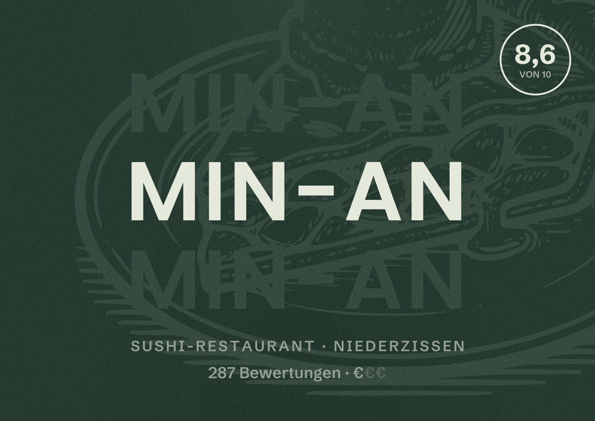 Illustriertes Poster von Min-An, Sushi-Restaurant in Niederzissen: Bewertung 8,6 von 10 aus 287 Bewertungen, Preisniveau €