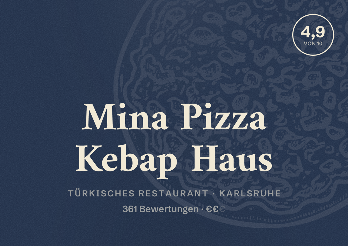 Illustriertes Poster von Mina Pizza Kebap Haus, Türkisches Restaurant in Karlsruhe: Bewertung 4,9 von 10 aus 361 Bewertungen, Preisniveau €€