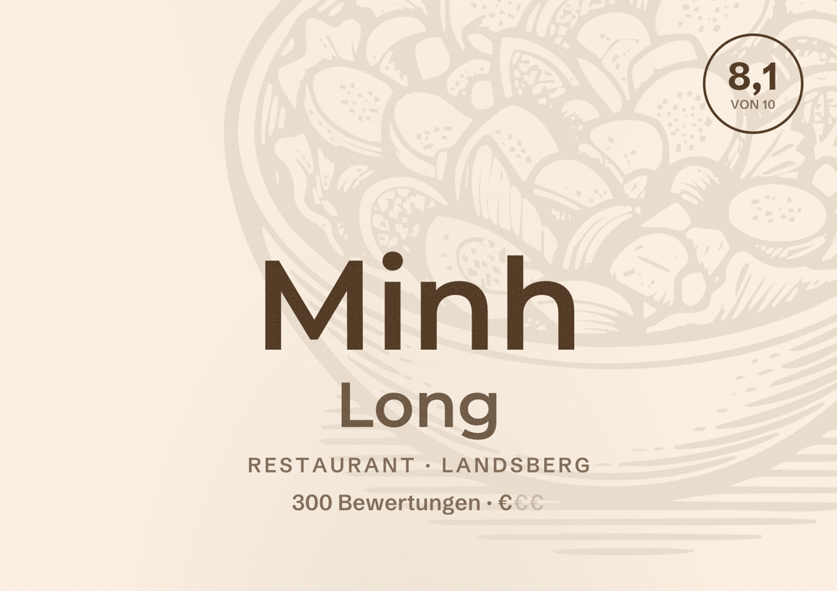 Illustriertes Poster von Minh Long, Restaurant in Landsberg: Bewertung 8,1 von 10 aus 300 Bewertungen, Preisniveau €
