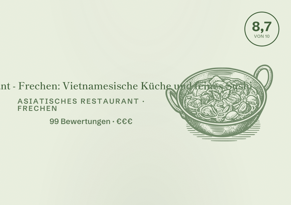 Illustriertes Poster von Minh Restaurant - Frechen: Vietnamesische Küche und feines Sushi, Asiatisches Restaurant in Frechen: Bewertung 8,7 von 10 aus 99 Bewertungen, Preisniveau €€€