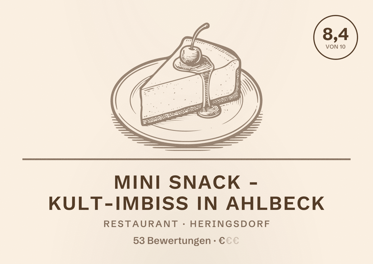 Illustriertes Poster von Mini Snack - Kult-Imbiss in Ahlbeck, Restaurant in Heringsdorf: Bewertung 8,4 von 10 aus 53 Bewertungen, Preisniveau €