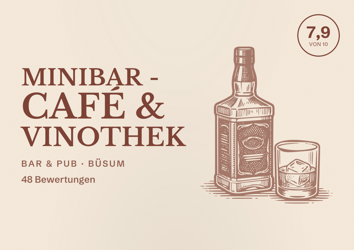 Illustriertes Poster von minibar - Café & Vinothek, Bar & Pub in Büsum: Bewertung 7,9 von 10 aus 48 Bewertungen