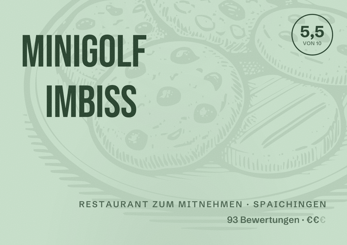 Illustriertes Poster von Minigolf Imbiss, Restaurant zum Mitnehmen in Spaichingen: Bewertung 5,5 von 10 aus 93 Bewertungen, Preisniveau €€