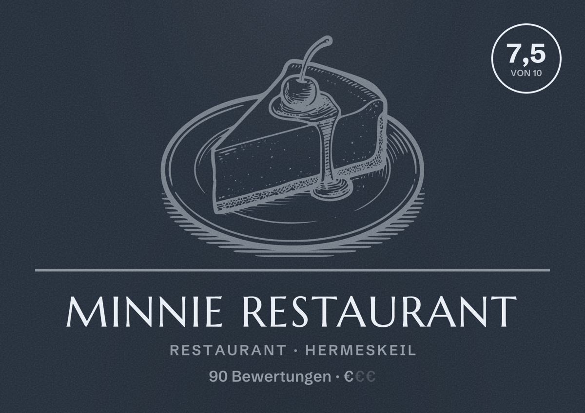 Illustriertes Poster von Minnie Restaurant, Restaurant in Hermeskeil: Bewertung 7,5 von 10 aus 90 Bewertungen, Preisniveau €