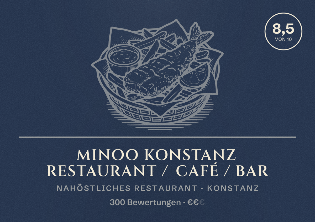 Illustriertes Poster von MINOO Konstanz Restaurant / Café / Bar, Nahöstliches Restaurant in Konstanz: Bewertung 8,5 von 10 aus 300 Bewertungen, Preisniveau €€