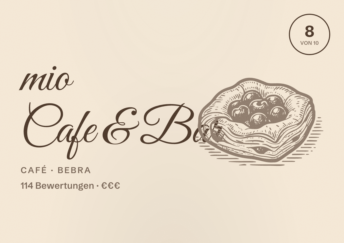 Illustriertes Poster von mio Cafe & Bar, Café in Bebra: Bewertung 8 von 10 aus 114 Bewertungen, Preisniveau €€€