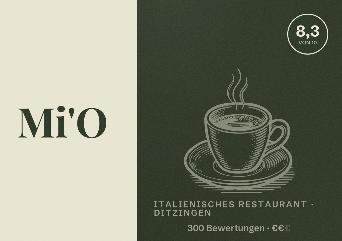 Illustriertes Poster von Mi'O, Italienisches Restaurant in Ditzingen: Bewertung 8,3 von 10 aus 300 Bewertungen, Preisniveau €€