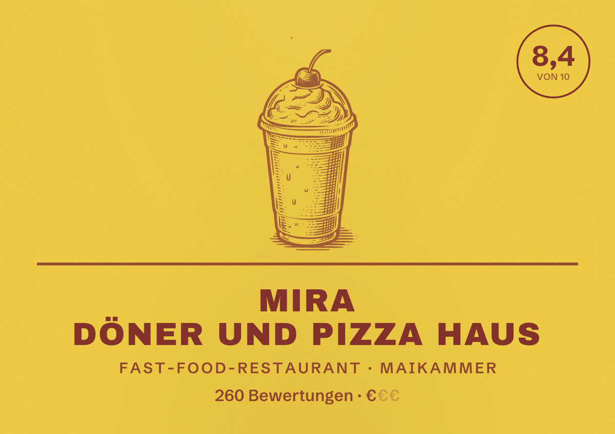 Illustriertes Poster von Mira Döner und Pizza Haus, Fast-Food-Restaurant in Maikammer: Bewertung 8,4 von 10 aus 260 Bewertungen, Preisniveau €