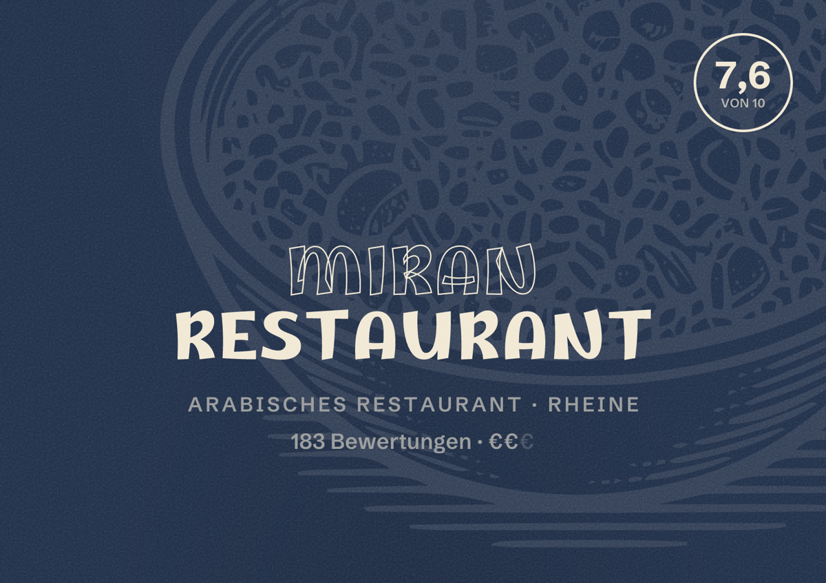 Illustriertes Poster von Miran Restaurant, Arabisches Restaurant in Rheine: Bewertung 7,6 von 10 aus 183 Bewertungen, Preisniveau €€