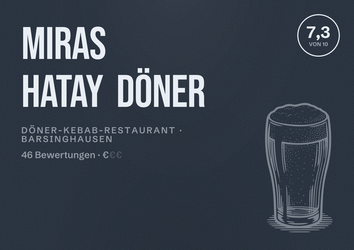 Illustriertes Poster von Miras Hatay Döner, Döner-Kebab-Restaurant in Barsinghausen: Bewertung 7,3 von 10 aus 46 Bewertungen, Preisniveau €