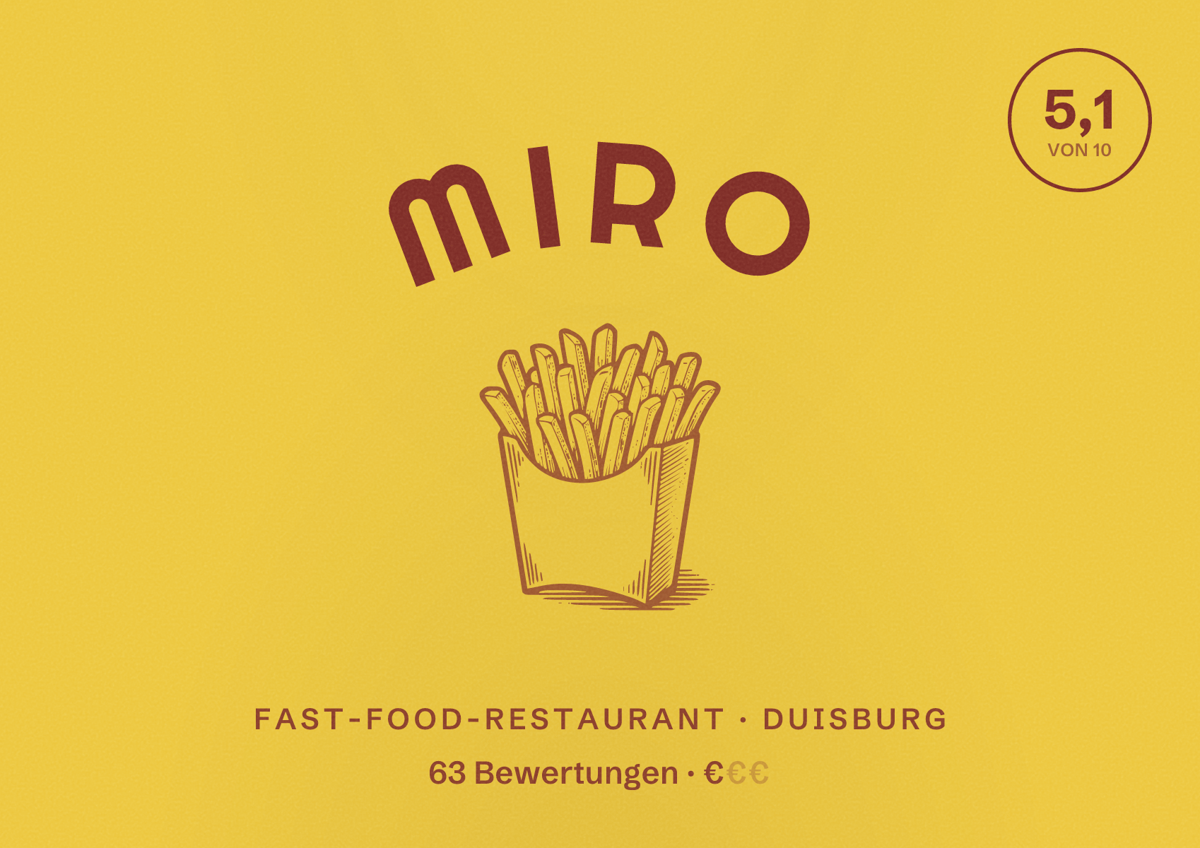 Illustriertes Poster von Miro, Fast-Food-Restaurant in Duisburg: Bewertung 5,1 von 10 aus 63 Bewertungen, Preisniveau €