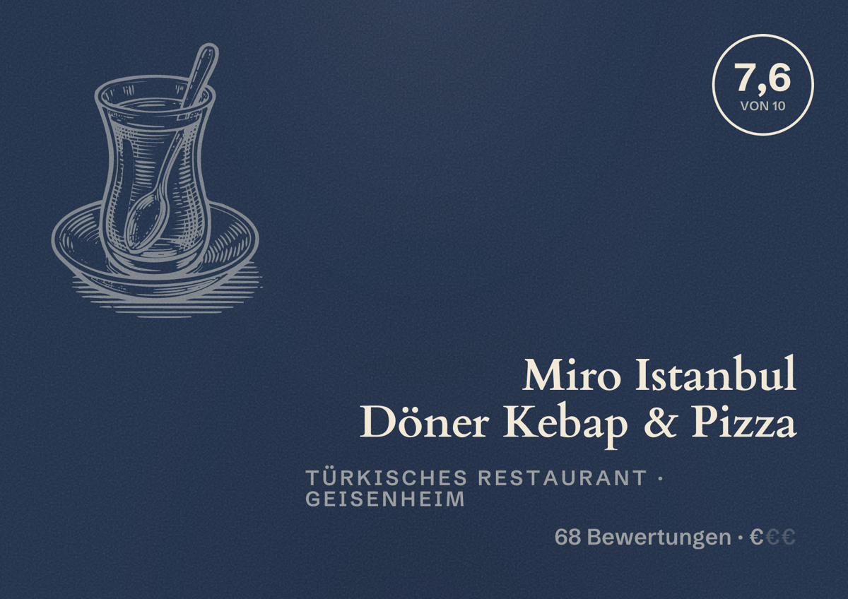Illustriertes Poster von Miro Istanbul Döner Kebap & Pizza, Türkisches Restaurant in Geisenheim: Bewertung 7,6 von 10 aus 68 Bewertungen, Preisniveau €