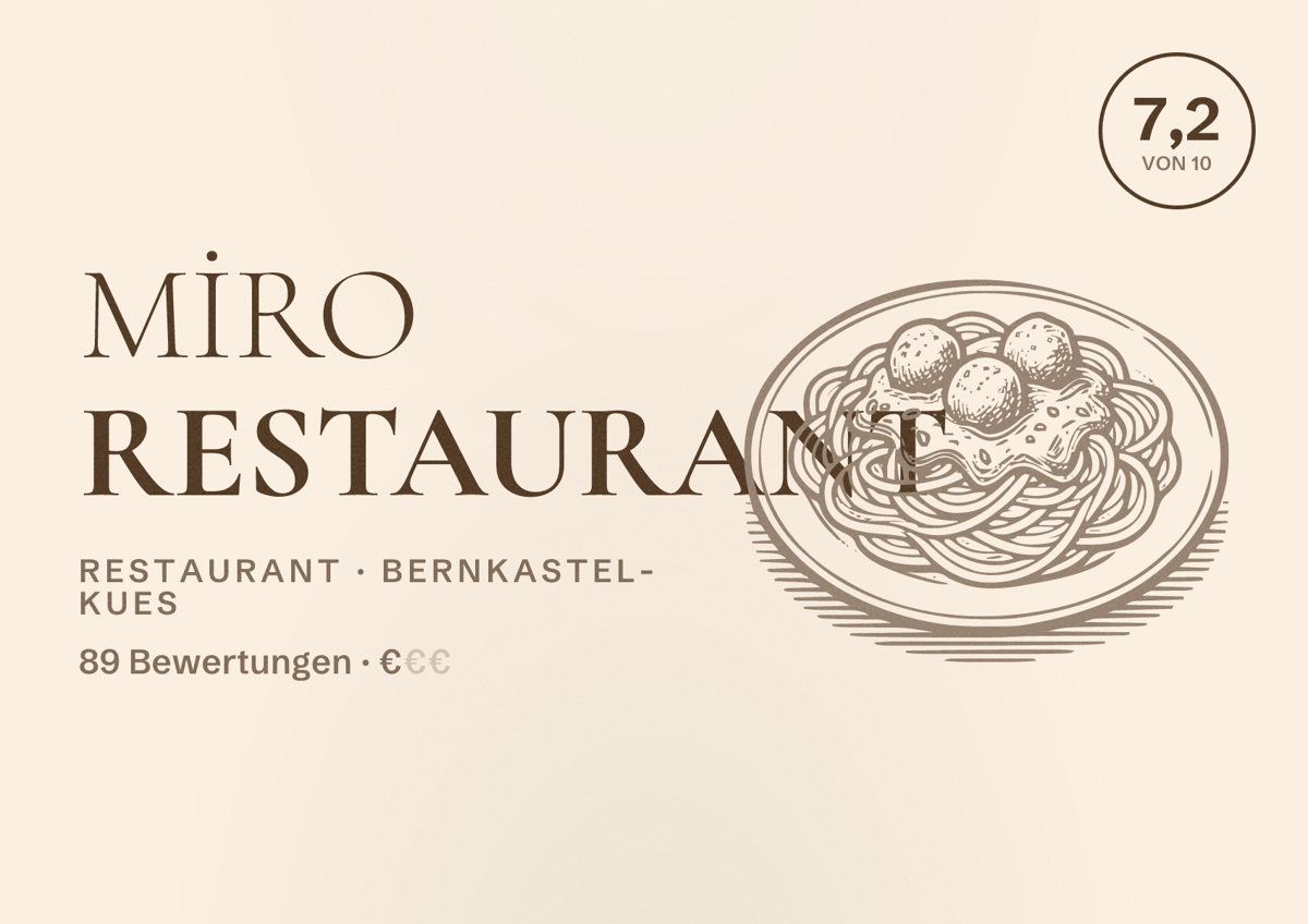 Illustriertes Poster von MİRO RESTAURANT, Restaurant in Bernkastel-Kues: Bewertung 7,2 von 10 aus 89 Bewertungen, Preisniveau €