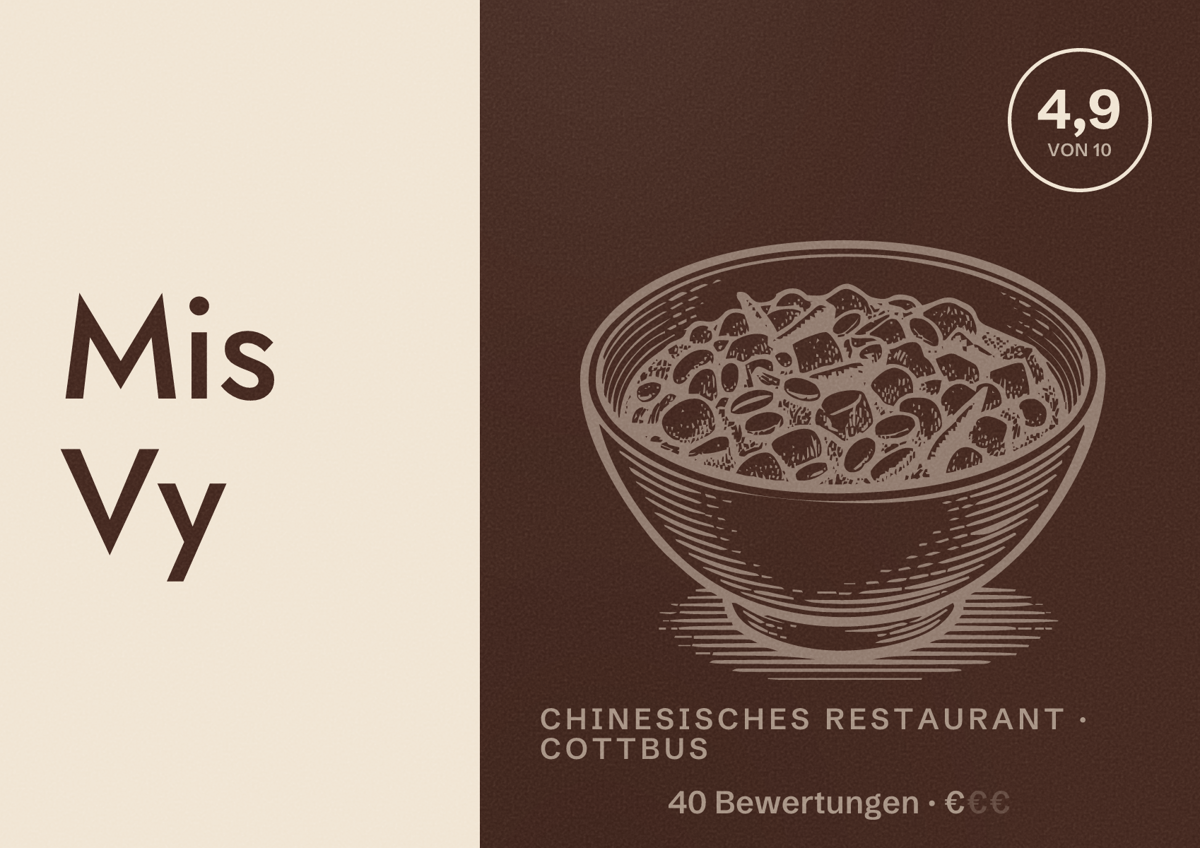 Illustriertes Poster von Mis Vy, Chinesisches Restaurant in Cottbus: Bewertung 4,9 von 10 aus 40 Bewertungen, Preisniveau €
