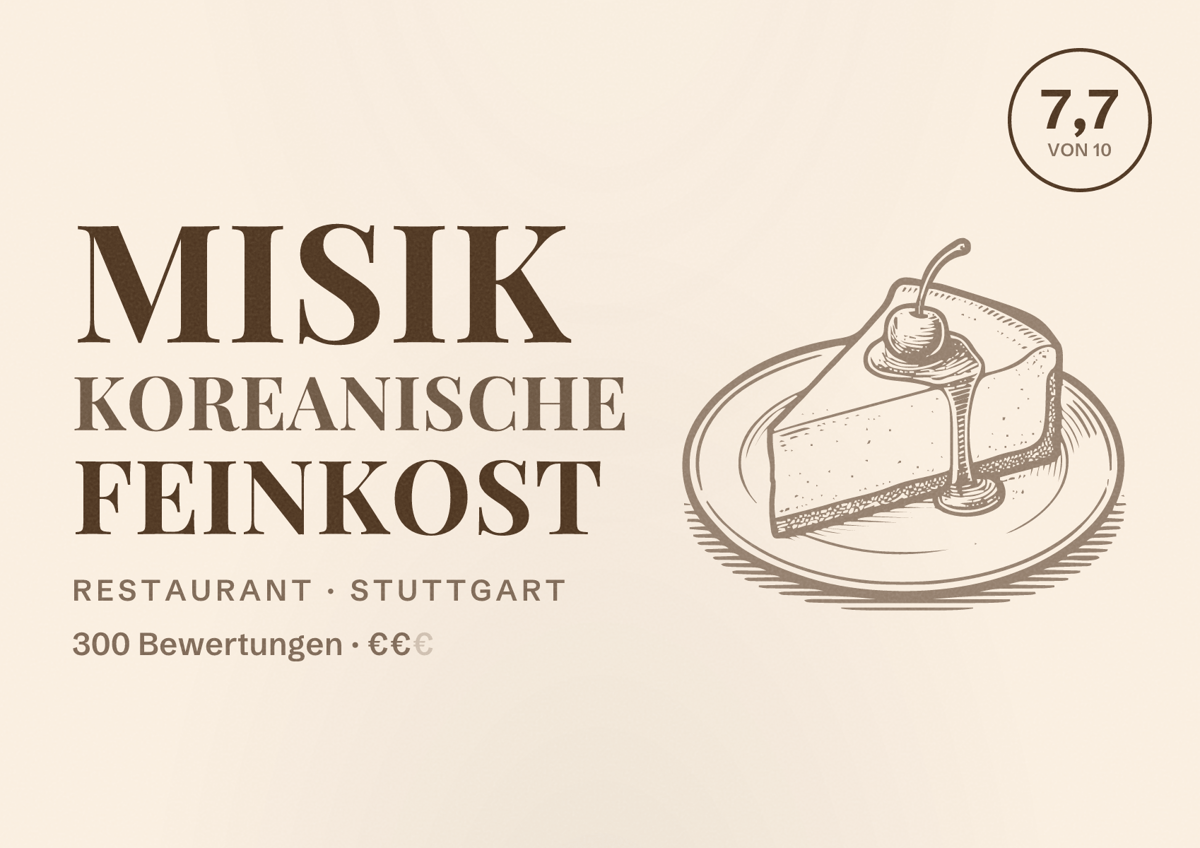 Illustriertes Poster von MISIK Koreanische Feinkost, Restaurant in Stuttgart: Bewertung 7,7 von 10 aus 300 Bewertungen, Preisniveau €€