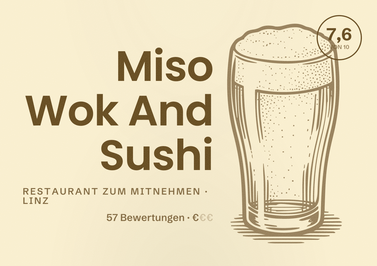 Illustriertes Poster von Miso Wok And Sushi, Restaurant zum Mitnehmen in Linz: Bewertung 7,6 von 10 aus 57 Bewertungen, Preisniveau €