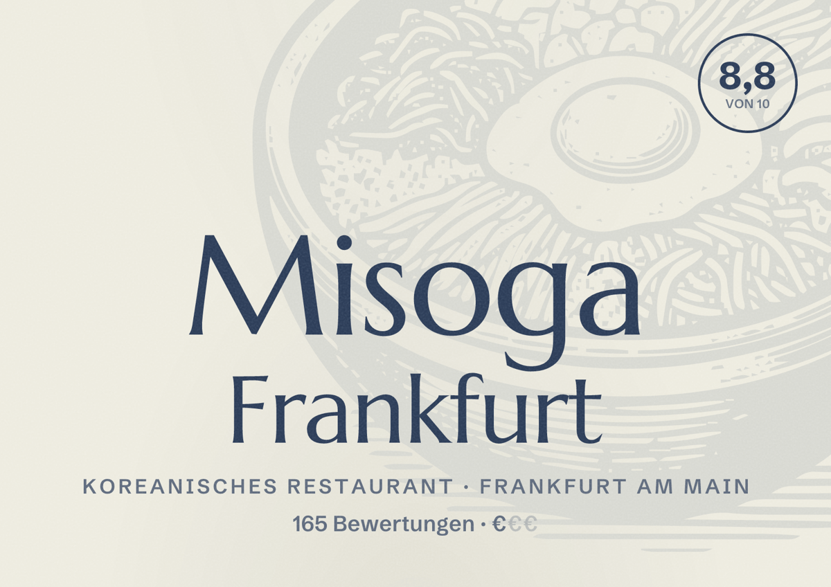 Illustriertes Poster von Misoga Frankfurt, Koreanisches Restaurant in Frankfurt am Main: Bewertung 8,8 von 10 aus 165 Bewertungen, Preisniveau €