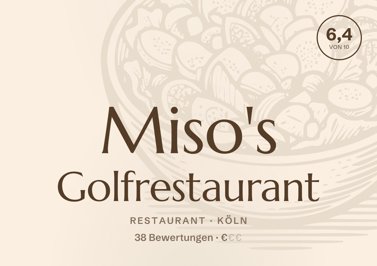 Illustriertes Poster von Miso's Golfrestaurant, Restaurant in Köln: Bewertung 6,4 von 10 aus 38 Bewertungen, Preisniveau €