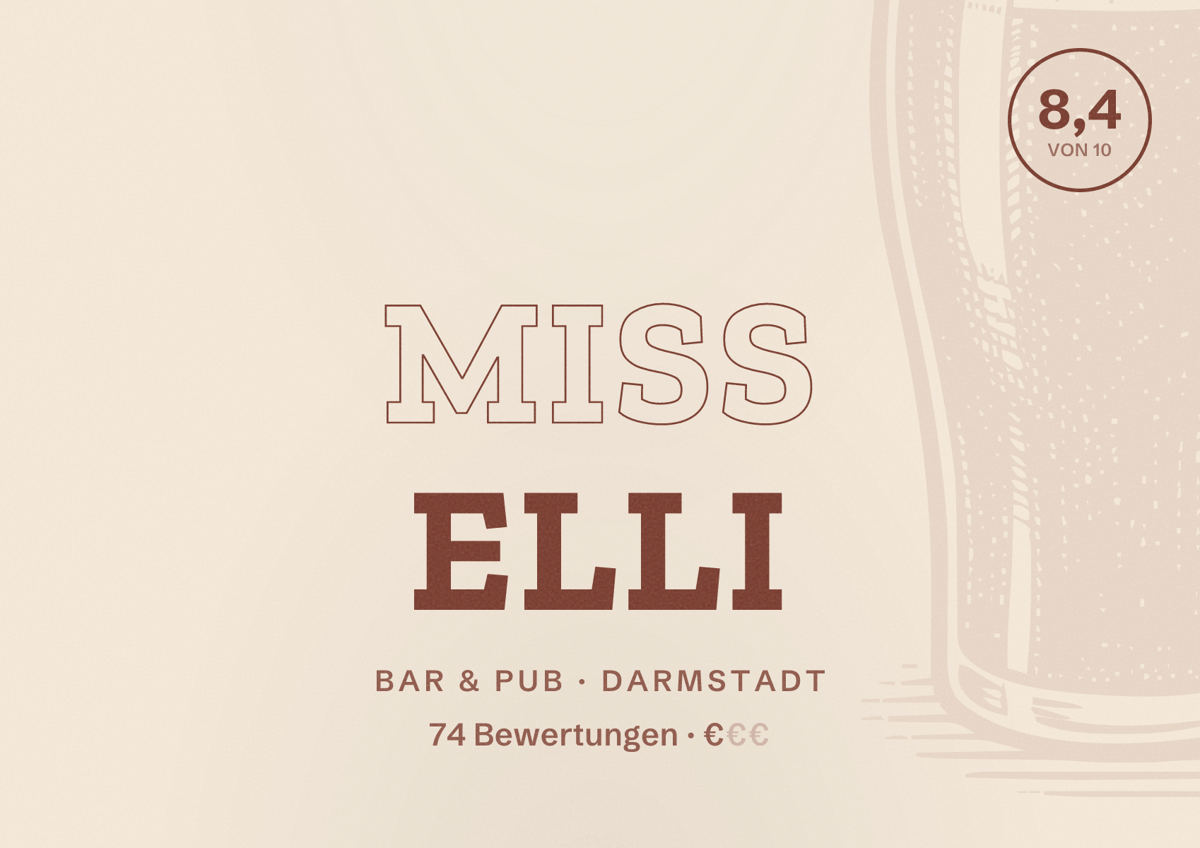 Illustriertes Poster von Miss Elli, Bar & Pub in Darmstadt: Bewertung 8,4 von 10 aus 74 Bewertungen, Preisniveau €