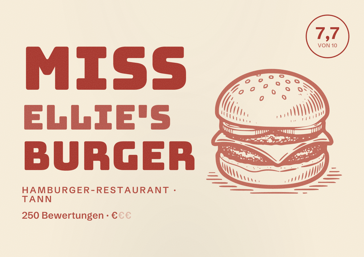 Illustriertes Poster von Miss Ellie's Burger, Hamburger-Restaurant in Tann: Bewertung 7,7 von 10 aus 250 Bewertungen, Preisniveau €