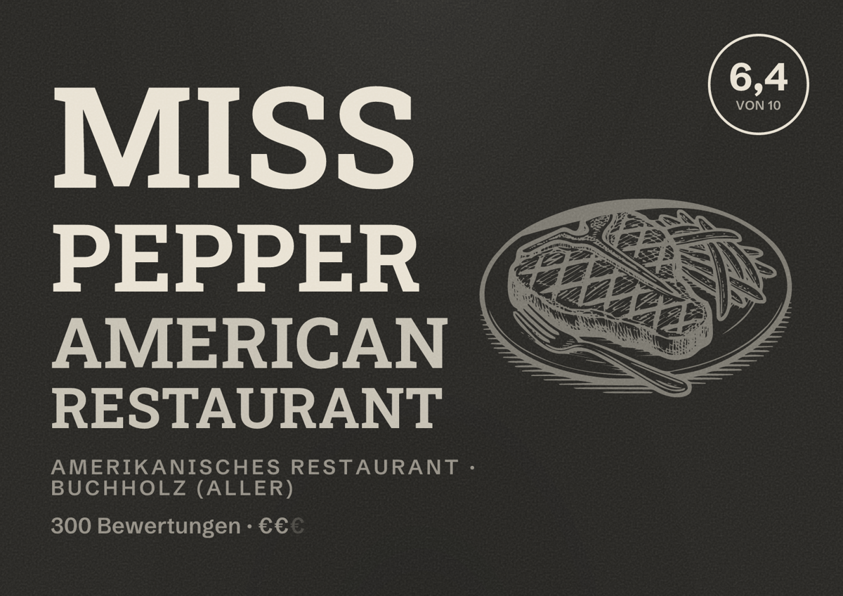 Illustriertes Poster von Miss Pepper American Restaurant, Amerikanisches Restaurant in Buchholz (Aller): Bewertung 6,4 von 10 aus 300 Bewertungen, Preisniveau €€