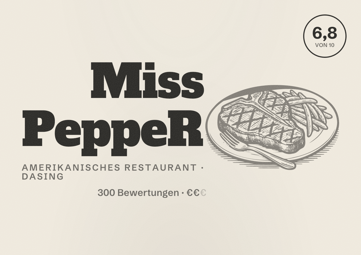 Illustriertes Poster von Miss PeppeR, Amerikanisches Restaurant in Dasing: Bewertung 6,8 von 10 aus 300 Bewertungen, Preisniveau €€