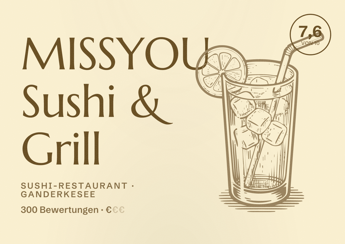 Illustriertes Poster von MISSYOU Sushi & Grill, Sushi-Restaurant in Ganderkesee: Bewertung 7,6 von 10 aus 300 Bewertungen, Preisniveau €