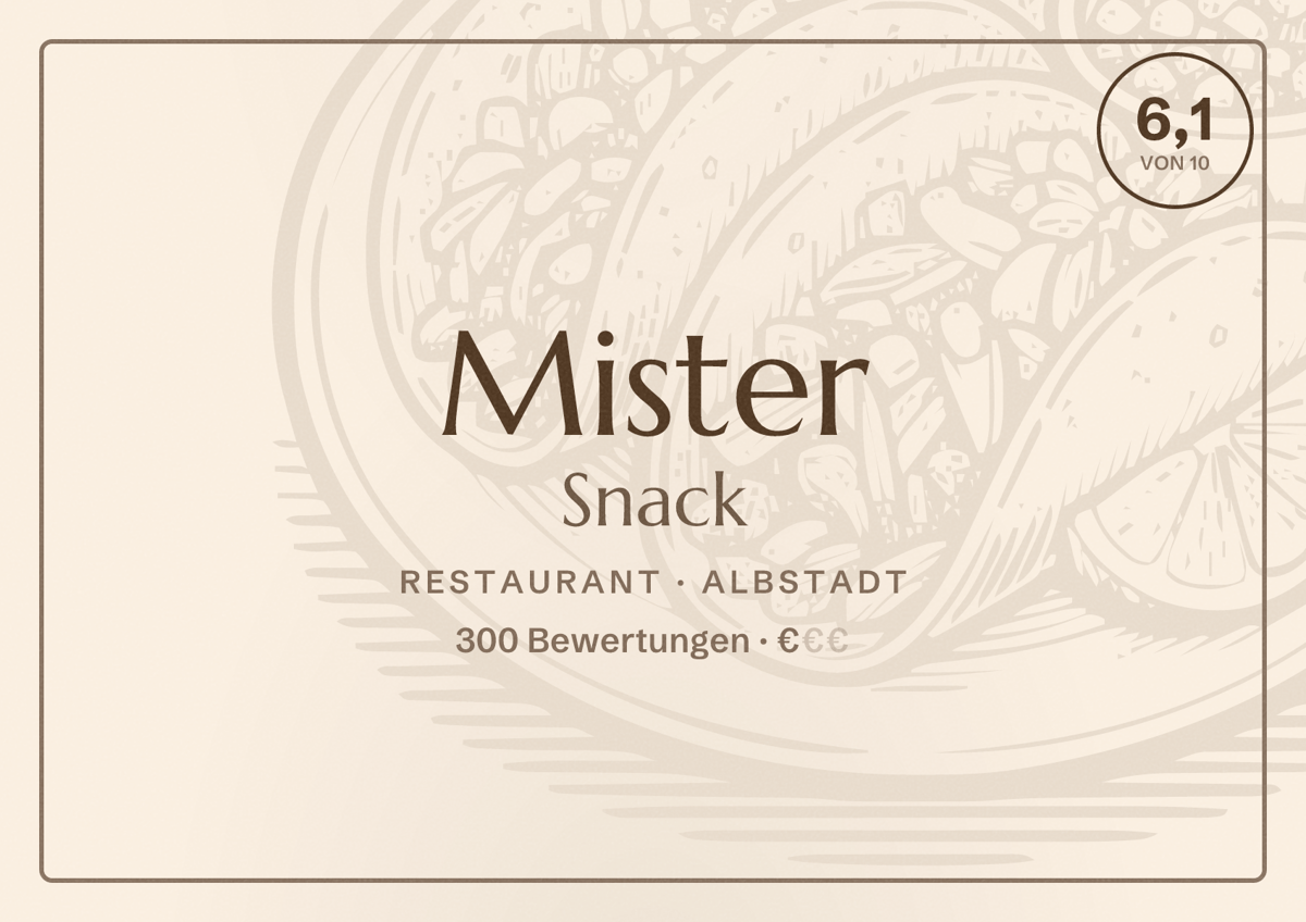 Illustriertes Poster von Mister Snack, Restaurant in Albstadt: Bewertung 6,1 von 10 aus 300 Bewertungen, Preisniveau €