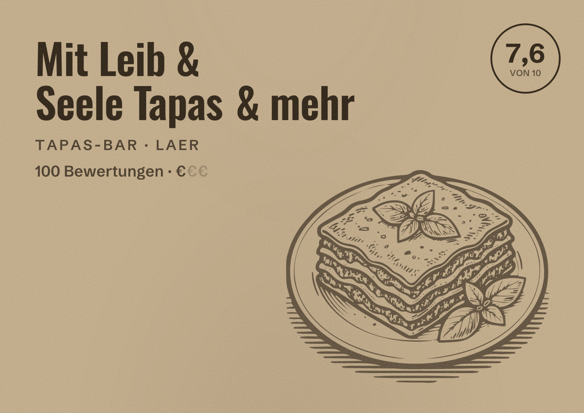 Illustriertes Poster von Mit Leib & Seele Tapas & mehr, Tapas-Bar in Laer: Bewertung 7,6 von 10 aus 100 Bewertungen, Preisniveau €
