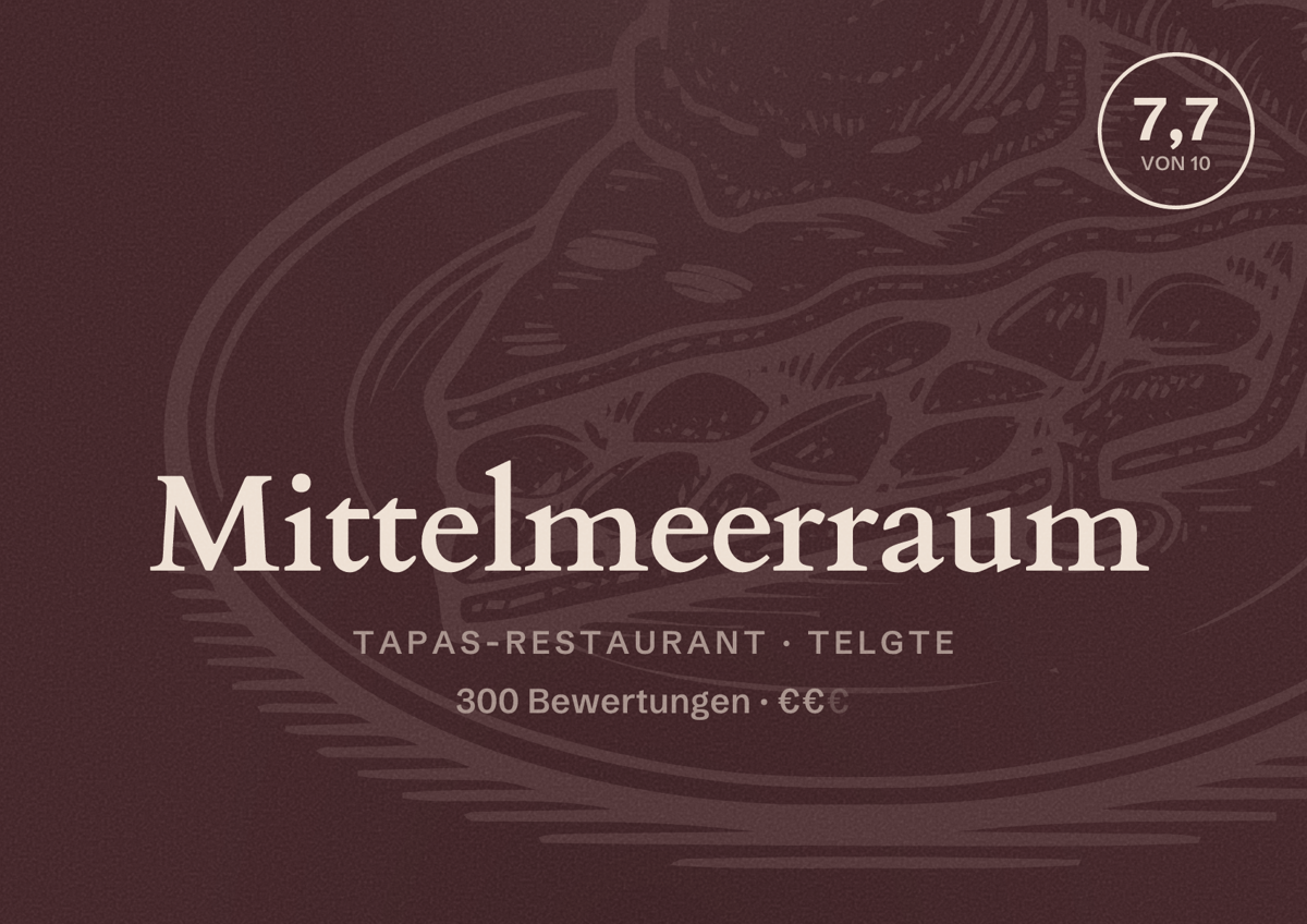 Illustriertes Poster von Mittelmeerraum, Tapas-Restaurant in Telgte: Bewertung 7,7 von 10 aus 300 Bewertungen, Preisniveau €€