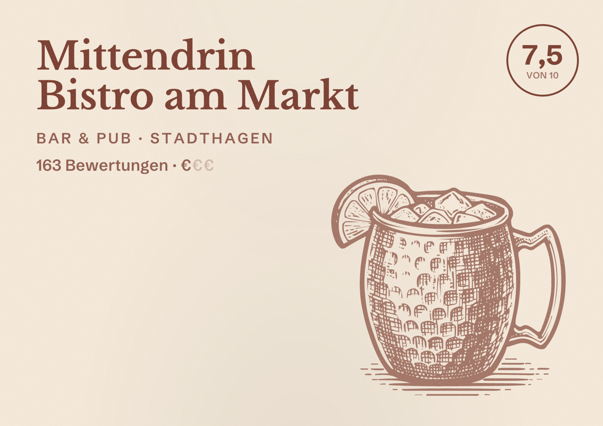 Illustriertes Poster von Mittendrin Bistro am Markt, Bar & Pub in Stadthagen: Bewertung 7,5 von 10 aus 163 Bewertungen, Preisniveau €