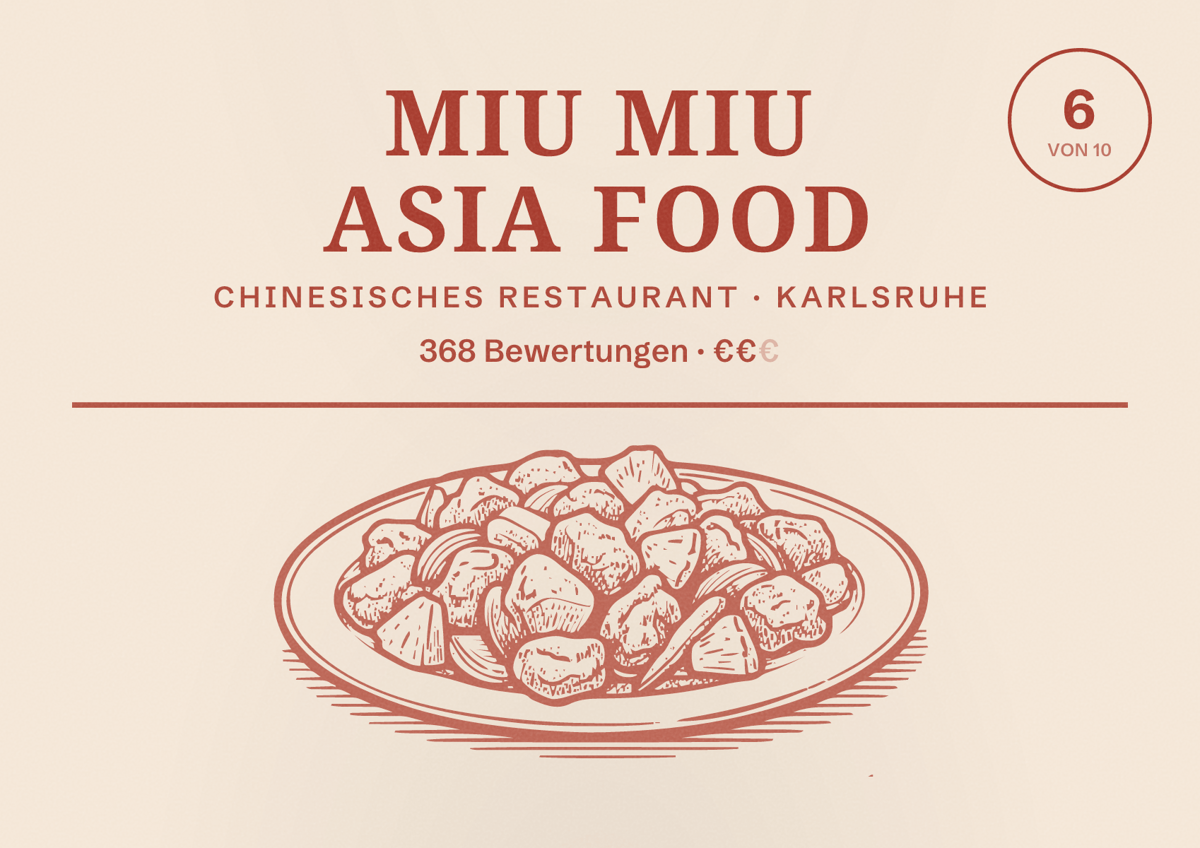 Illustriertes Poster von MIU MIU ASIA FOOD, Chinesisches Restaurant in Karlsruhe: Bewertung 6 von 10 aus 368 Bewertungen, Preisniveau €€