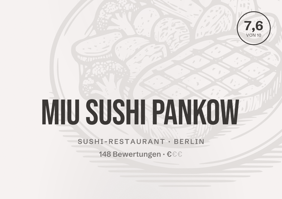 Illustriertes Poster von Miu Sushi Pankow, Sushi-Restaurant in Berlin: Bewertung 7,6 von 10 aus 148 Bewertungen, Preisniveau €