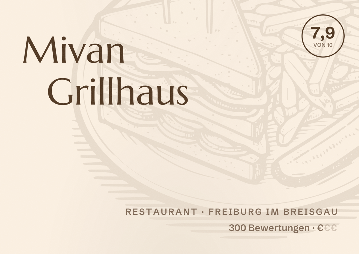 Illustriertes Poster von Mivan Grillhaus, Restaurant in Freiburg im Breisgau: Bewertung 7,9 von 10 aus 300 Bewertungen, Preisniveau €
