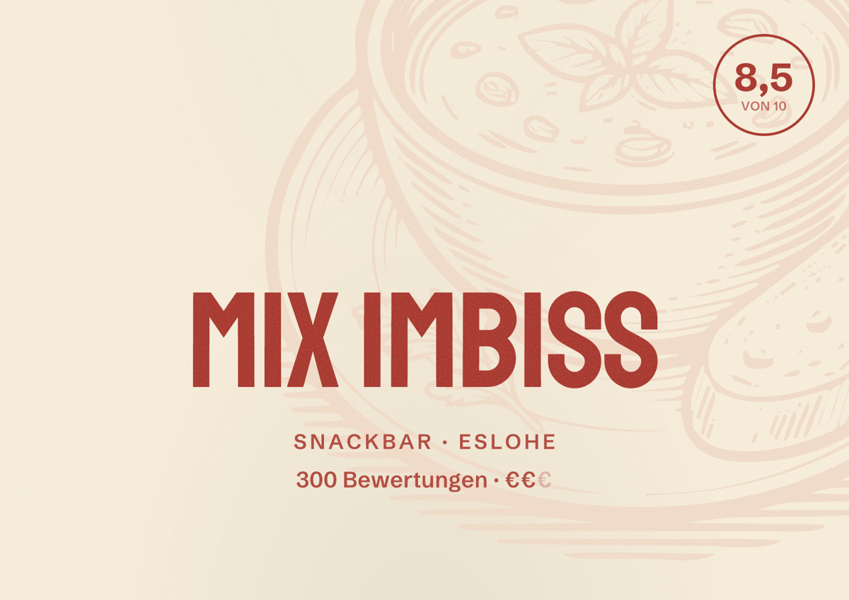 Illustriertes Poster von Mix Imbiss, Snackbar in Eslohe: Bewertung 8,5 von 10 aus 300 Bewertungen, Preisniveau €€
