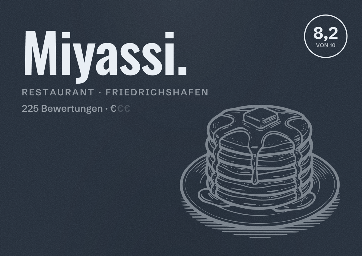 Illustriertes Poster von Miyassi., Restaurant in Friedrichshafen: Bewertung 8,2 von 10 aus 225 Bewertungen, Preisniveau €