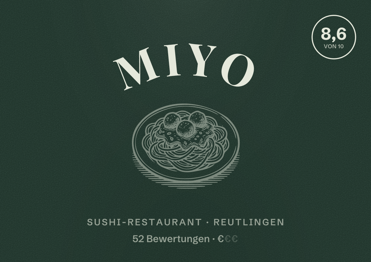 Illustriertes Poster von MIYO, Sushi-Restaurant in Reutlingen: Bewertung 8,6 von 10 aus 52 Bewertungen, Preisniveau €
