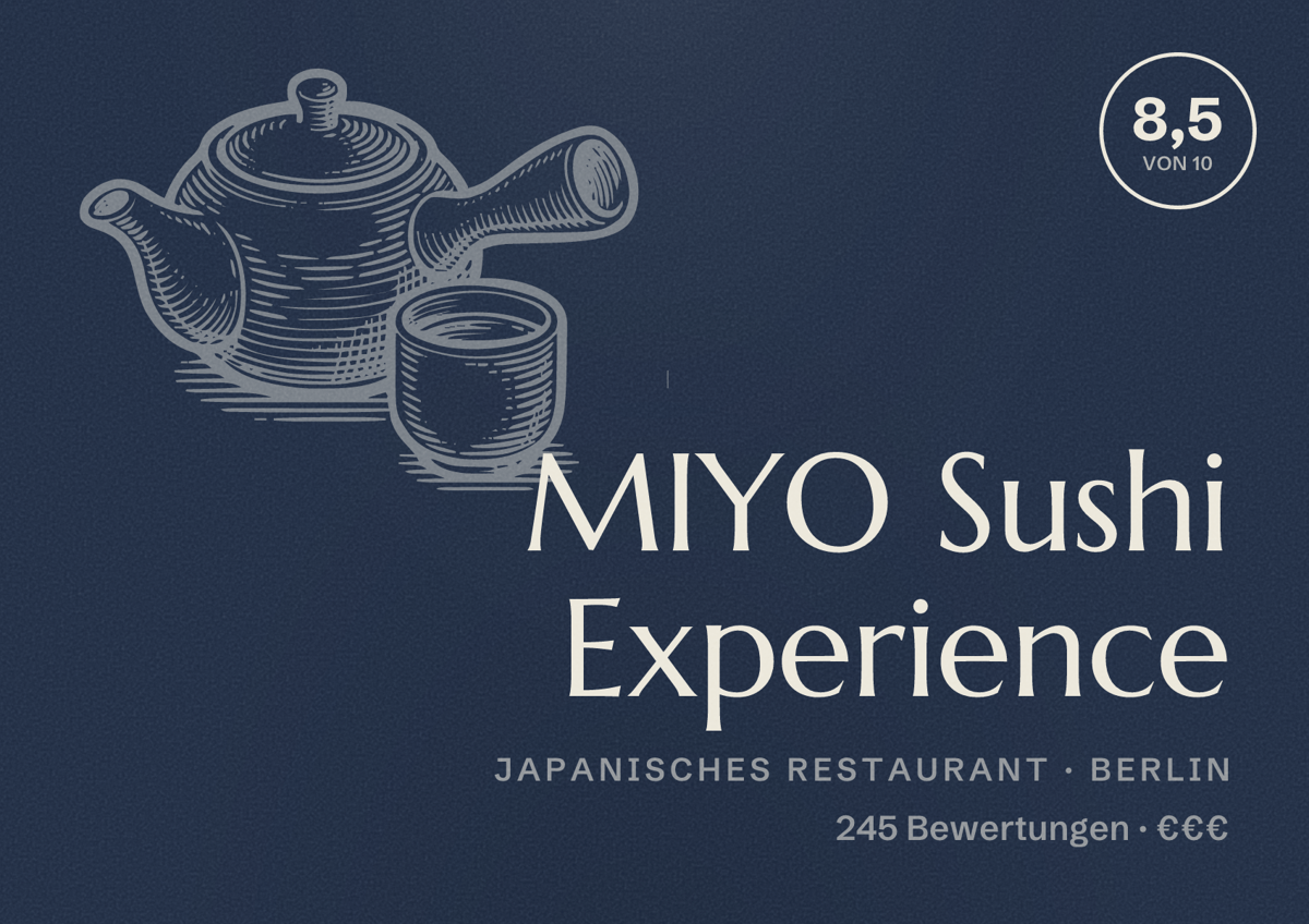 Illustriertes Poster von MIYO Sushi Experience, Japanisches Restaurant in Berlin: Bewertung 8,5 von 10 aus 245 Bewertungen, Preisniveau €€€