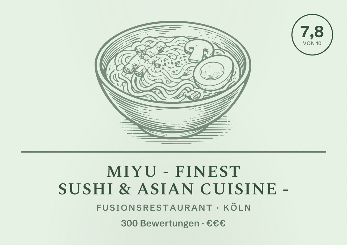 Illustriertes Poster von Miyu - Finest Sushi & Asian Cuisine -, Fusionsrestaurant in Köln: Bewertung 7,8 von 10 aus 300 Bewertungen, Preisniveau €€€