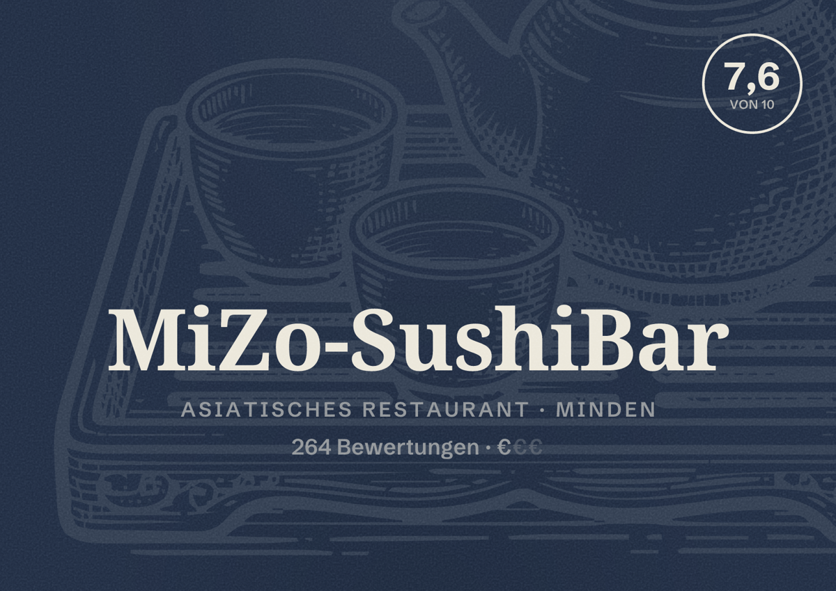 Illustriertes Poster von MiZo-SushiBar, Asiatisches Restaurant in Minden: Bewertung 7,6 von 10 aus 264 Bewertungen, Preisniveau €