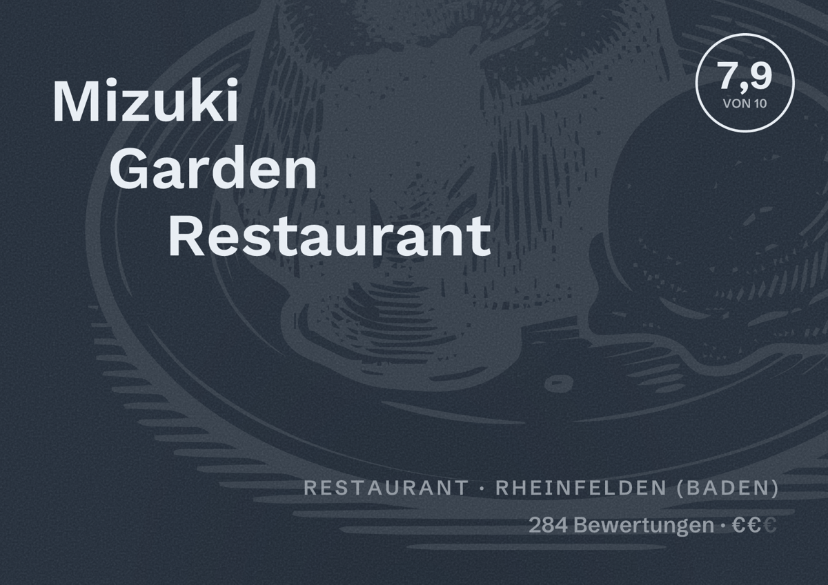 Illustriertes Poster von Mizuki Garden Restaurant, Restaurant in Rheinfelden (Baden): Bewertung 7,9 von 10 aus 284 Bewertungen, Preisniveau €€