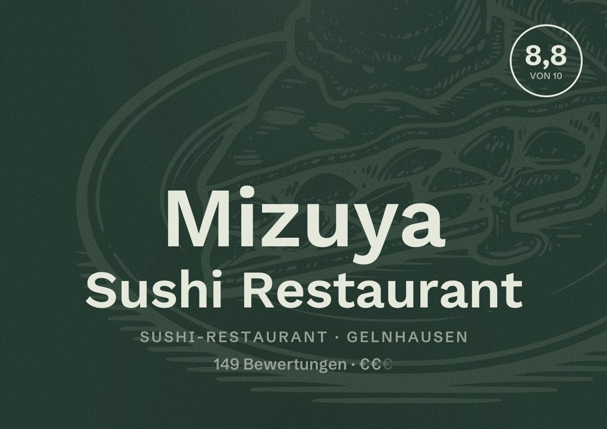 Illustriertes Poster von Mizuya Sushi Restaurant, Sushi-Restaurant in Gelnhausen: Bewertung 8,8 von 10 aus 149 Bewertungen, Preisniveau €€