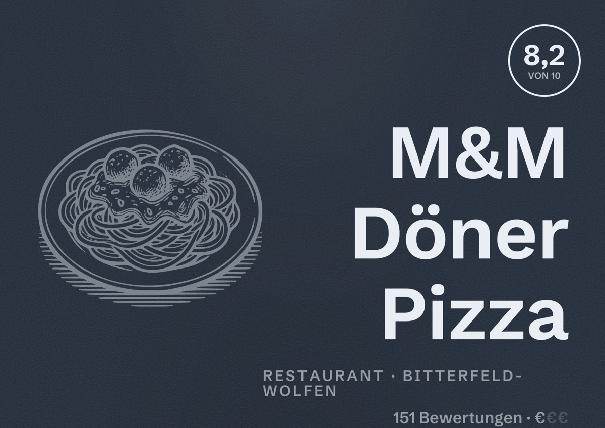 Illustriertes Poster von M&M Döner Pizza, Restaurant in Bitterfeld-Wolfen: Bewertung 8,2 von 10 aus 151 Bewertungen, Preisniveau €