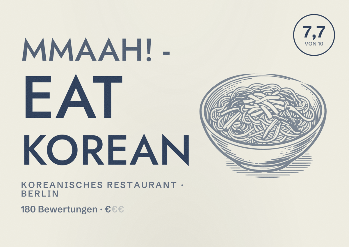 Illustriertes Poster von Mmaah! - Eat Korean, Koreanisches Restaurant in Berlin: Bewertung 7,7 von 10 aus 180 Bewertungen, Preisniveau €