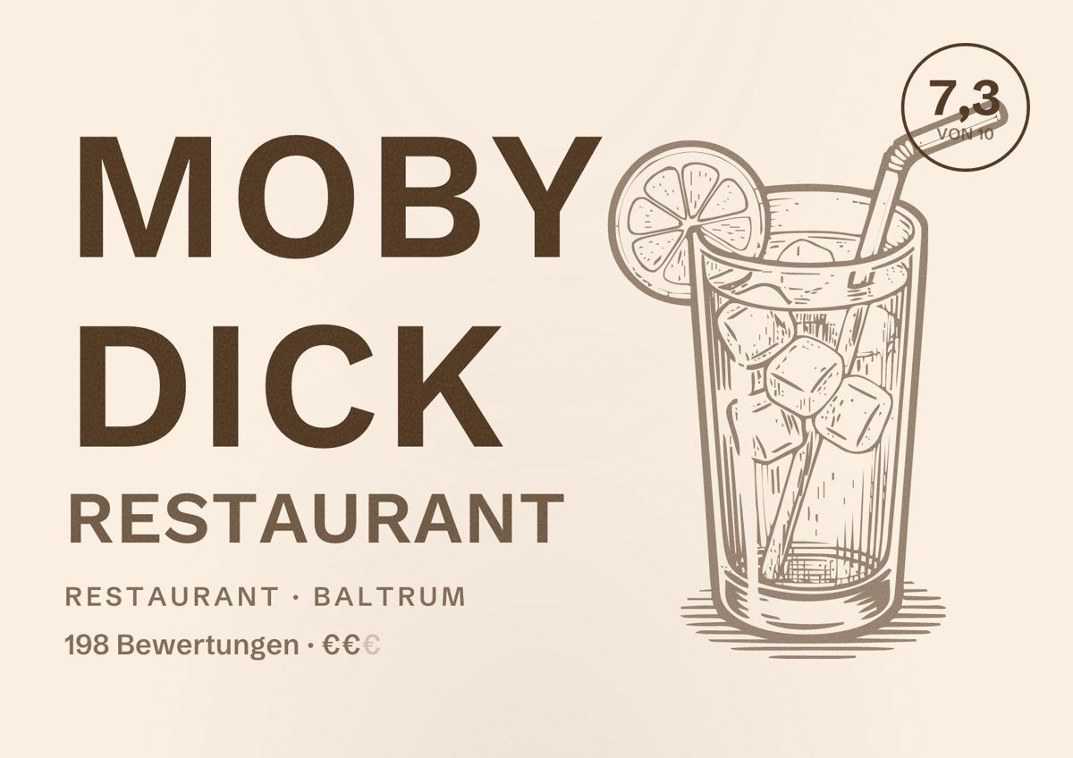 Illustriertes Poster von Moby Dick Restaurant, Restaurant in Baltrum: Bewertung 7,3 von 10 aus 198 Bewertungen, Preisniveau €€