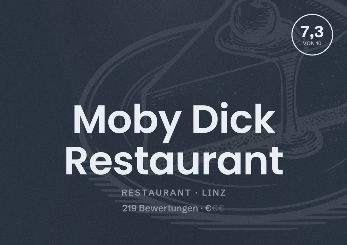 Illustriertes Poster von Moby Dick Restaurant, Restaurant in Linz: Bewertung 7,3 von 10 aus 219 Bewertungen, Preisniveau €